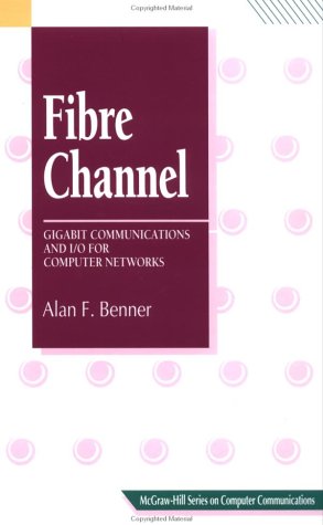 

technical/electronic-engineering/fibre-channel-gigabit-optical-communications-and-i-o-for-computer-networks-9780070056695