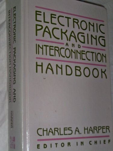 

technical/technology-and-engineering/electronic-packaging-and-interconnection-handbook--9780070266841