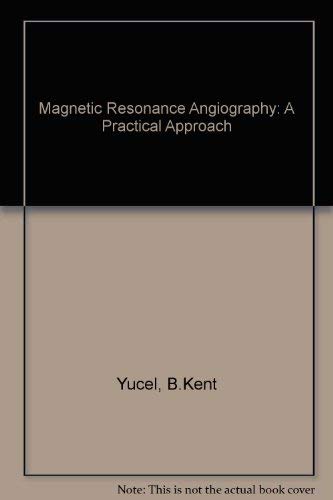 

general-books/general/magnetic-resonance-angiography-a-practical-approach--9780070726956