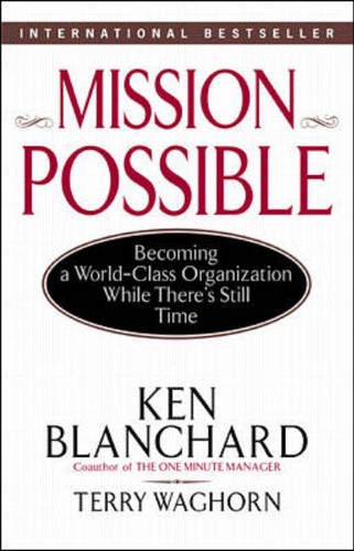 

technical/management/mission-possible-becoming-a-world-class-organization-whilst-there-is-still-time--9780071348270