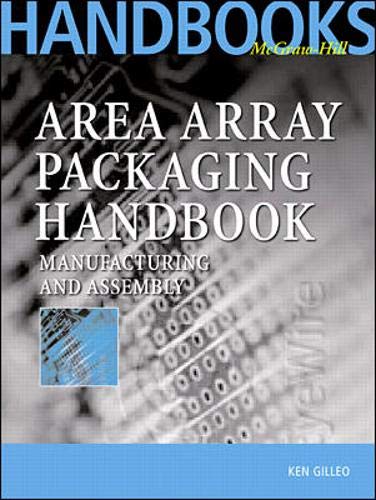 

technical/chemistry/area-array-packaging-handbook-manufacturing-and-assembly--9780071374934