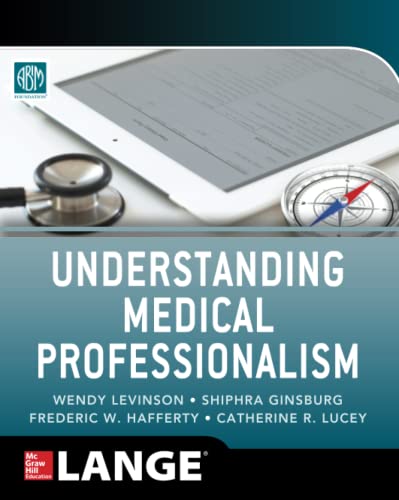 

clinical-sciences/medical/understanding-medical-professionalism--9780071807432