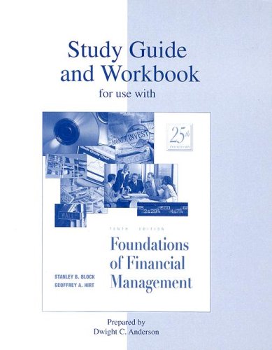 

technical/management/study-guide-and-workbook-to-accompany-foundations-of-financial-management--9780072422801