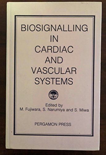 

general-books/general/biosignalling-in-cardiac-and-vascular-systems-proceedings-of-the-international-symposium-on-biosignalling-in-cardiac-and-vascular-systems-5-7-septe--9780080361536