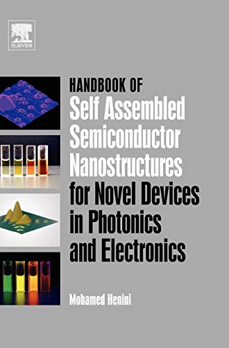 

technical/mechanical-engineering/handbook-of-self-assembled-semiconductor-nanostructures-for-novel-devices-in-photonics-and-electronics-9780080463254