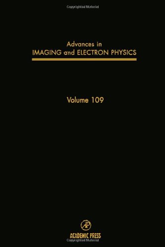 

technical/physics/advances-in-imaging-and-electron-physics-vol-109-1999--9780120147519