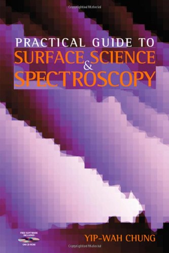 

technical/physics/practical-guide-to-surface-science-and-spectroscopy--9780121746100