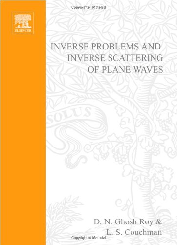 

technical/computer-science/inverse-problems-and-inverse-scattering-of-plane-waves--9780122818653