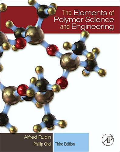 

technical/technology-and-engineering/the-elements-of-polymer-science-and-engineering-3-ed--9780123821782