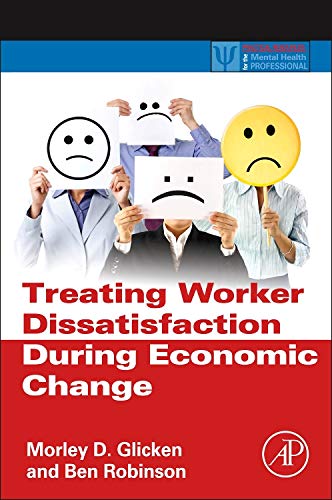 

mbbs/4-year/treating-worker-dissatisfaction-during-economic-change-practical-resource-9780123970060