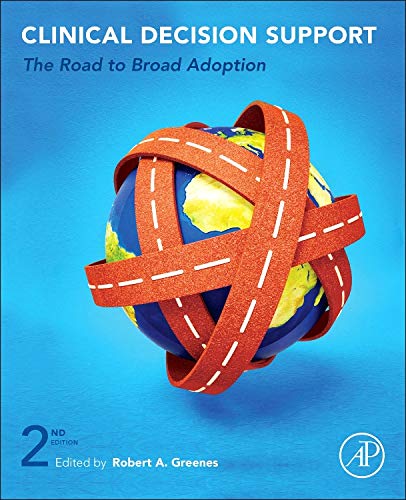 

basic-sciences/psm/clinical-decision-support-the-road-to-broad-adoption-2ed-9780123984760