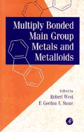 

technical/chemistry/multiply-bonded-main-group-metals-and-metalloids--9780127447407