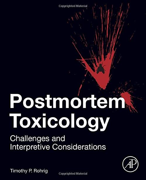 

basic-sciences/forensic-medicine/postmortem-toxicology-challenges-and-interpretive-considerations-1ed-9780128151631
