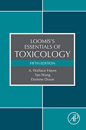 LOOMIS'S ESSENTIALS OF TOXICOLOGY