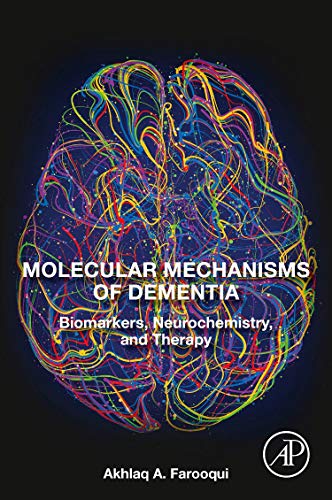

general-books/general/molecular-mechanisms-of-dementia-biomarkers-neurochemistry-and-therapy--9780128163474