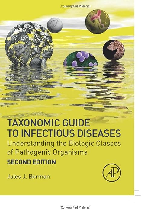 

exclusive-publishers/elsevier/taxonomic-guide-to-infectious-diseases-understanding-the-biologic-classes-of-pathogenic-organisms-2-ed--9780128175767