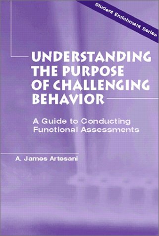 

general-books/general/understanding-the-purpose-of-challenging-behavior-a-guide-to-conducting-functional-assessments--9780130321831