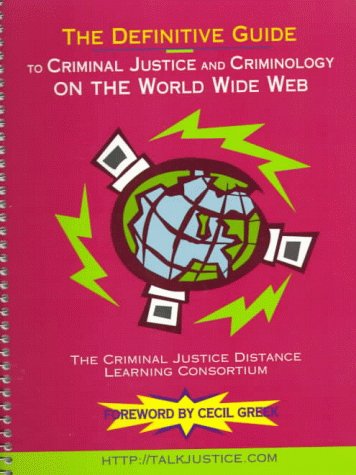 

general-books/general/the-definitive-guide-to-criminal-justice-and-criminology-on-the-world-wide-web--9780130962515