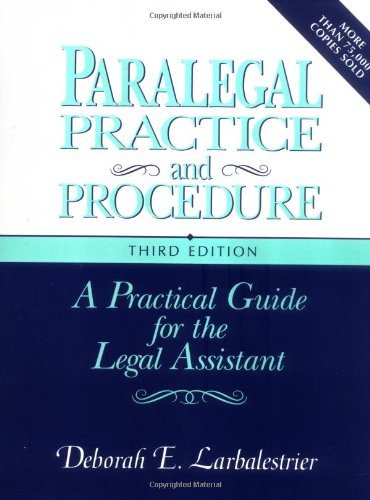 

general-books/law/paralegal-practice-procedure-a-practical-guide-for-the-legal-assistant--9780131085640