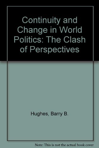 

general-books/political-sciences/continuity-and-change-in-world-politics-the-clash-of-perspectives--9780132270007