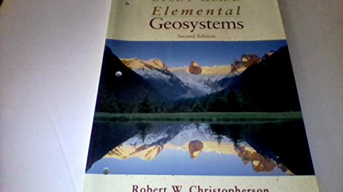 

technical/environmental-science/elemental-geosystems-a-foundation-in-physical-geography--9780137540860