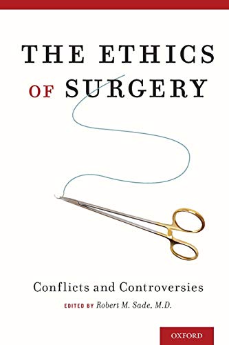 

exclusive-publishers/oxford-university-press/ethics-of-surgery-conflicts-controversies-paper--9780190204525