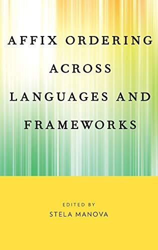 general-books/english-language-and-linguistics/affix-ordering-across-languages-c-9780190210434