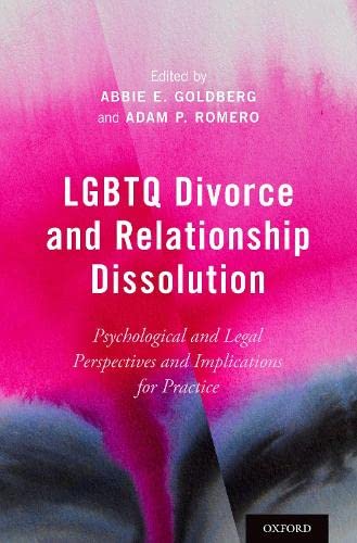 

general-books/general/lgbtq-divorce-and-relationship-dissolution-psychological-and-legal-perspectives-and-implications-for-practice--9780190635176