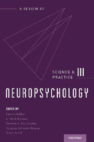 NEUROPSYCHOLOGY: SCIENCE AND PRACTICE, VOLUME 3