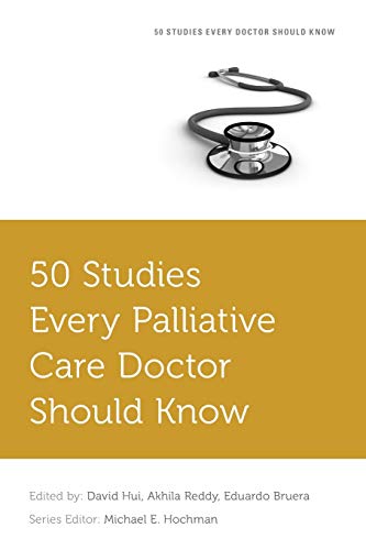 

exclusive-publishers/oxford-university-press/50-studies-every-palliative-care-doctor-should-know--9780190658618