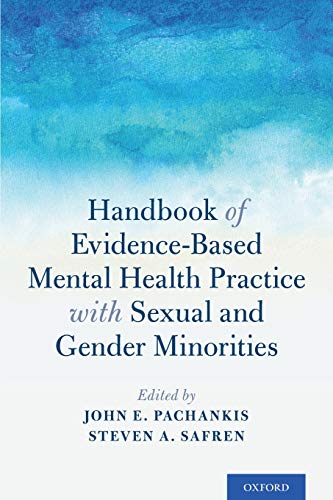 

general-books/general/handbook-of-evidence-based-mental-health-practice-with-sexual-and-gender-minorities--9780190669300