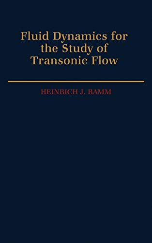 

technical/mechanical-engineering/fluid-dynamics-for-the-study-of-transonic-flow-9780195060973