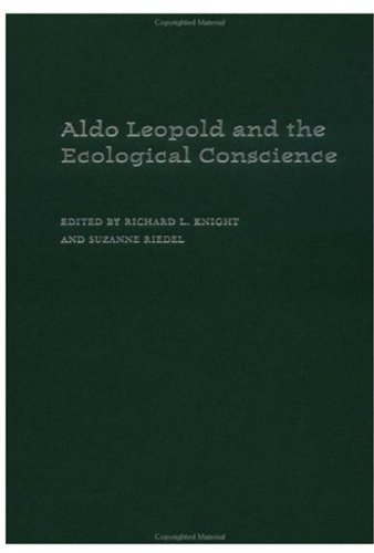 

exclusive-publishers/oxford-university-press/aldo-leopold-and-the-ecological-conscience--9780195149432