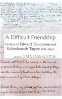 

technical/english-language-and-linguistics/a-difficult-relationship-letters-of-edward-thompson-and-rabindranath-tagore-1913-1940--9780195663129