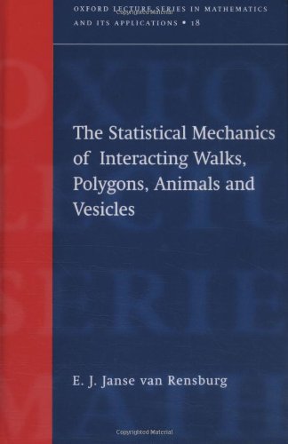 

technical/science/the-statistical-mechanics-of-interacting-walks-polygons-animals-and-vessicles--9780198505617