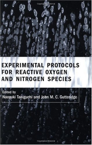 

technical/physics/experimentals-protocols-for-reactive-oxygen-and-nitrogen-species-by-taniguchi--9780198506683