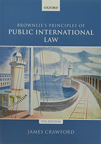 

general-books/law/brownlie-s-principles-of-public-international-law-ninth-edition-9780198737445