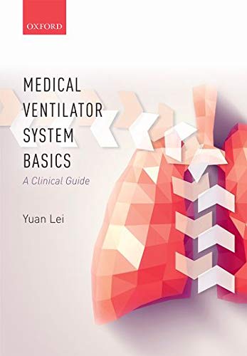 

exclusive-publishers/oxford-university-press/medical-ventilator-system-basics-a-clinical-guide--9780198784975