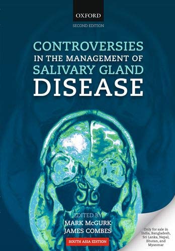 exclusive-publishers/oxford-university-press/controversies-in-the-management-of-salivary-gland-disease--9780198863250