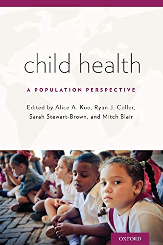 

exclusive-publishers/oxford-university-press/child-health-a-population-perspective--9780199309375