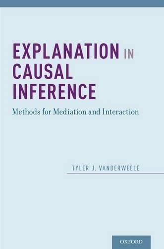

general-books/general/explanation-in-causal-inference-methods-for-mediation-interaction-cloth--9780199325870