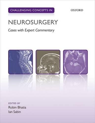 

exclusive-publishers/oxford-university-press/challenging-concepts-in-neurosurgery-cases-with-expert-commentary--9780199656400