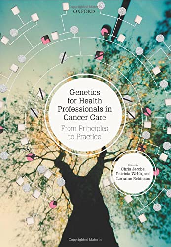 exclusive-publishers/oxford-university-press/genetics-for-health-professionals-in-cancer-care--9780199672844