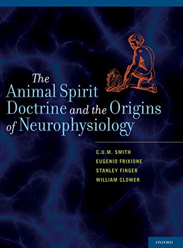 

general-books/general/the-animal-spirit-doctrine-and-the-origins-of-neurophysiology--9780199766499