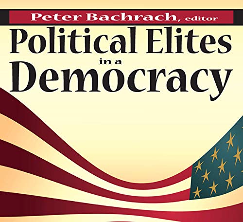 

general-books/political-sciences/political-elites-in-a-democracy--9780202363462