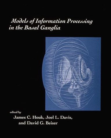 

general-books/general/models-of-information-processing-in-the-basal-ganglia-9780262082341