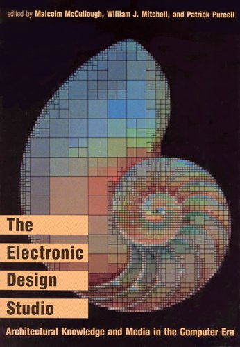 

technical/computer-science/the-electronic-design-studio-architectural-education-in-the-computer-era--9780262132541