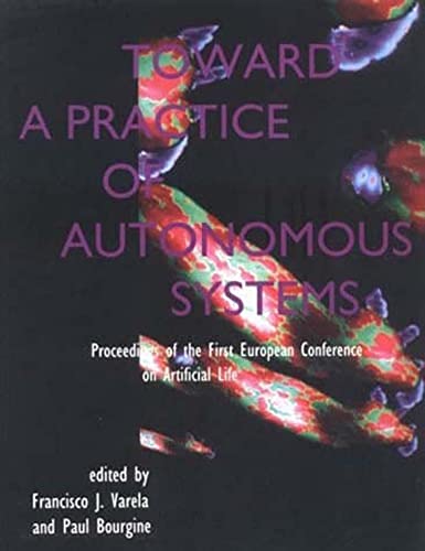 

general-books/general/toward-a-practice-of-autonomous-systems--9780262720199