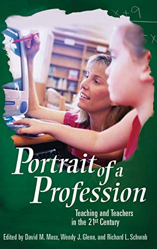 

technical/management/portrait-of-a-profession-teaching-and-teachers-in-the-21st-century-9780275982188