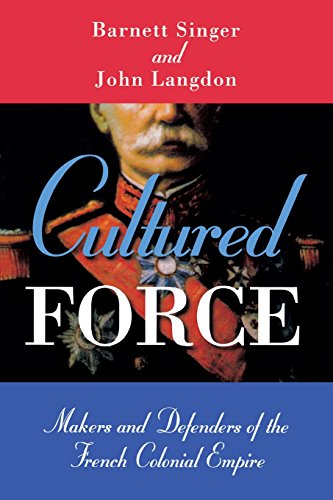 

general-books/history/cultured-force-makers-and-defenders-of-the-french-colonial-empire--9780299199043